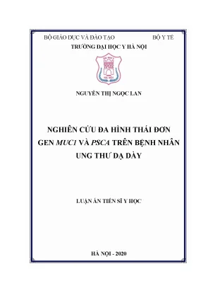 Nghiên cứu đa hình thái gen muc1 và psca ở bệnh nhân ung 
