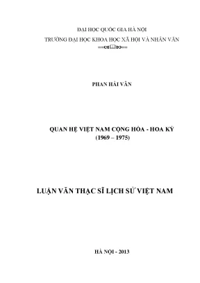 Nghiên cứu quan hệ Việt Nam - Hoa Kỳ giai đoạn 1969-1975