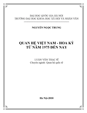 Quan hệ Việt Nam - Hoa Kỳ từ 1975 đến nay: Phân tích và 