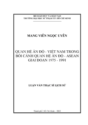 Quan hệ Ấn Độ - Việt Nam trong bối cảnh ASEAN (1975-1991)