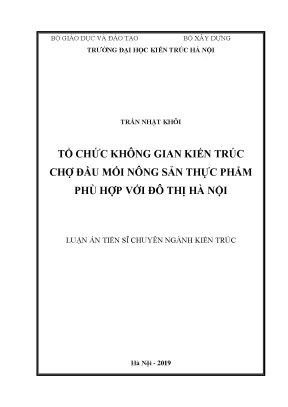 Tổ chức không gian kiến trúc chợ đầu mối nông sản thực 