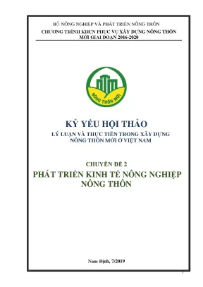 Luận án tiến sĩ kỷ yếu hội thảo lý luận và thực tiễn trong xây dựng nông thôn mới ở việt nam chuyên đề 2 phát triển kinh tế nông nghiệp nông thôn
