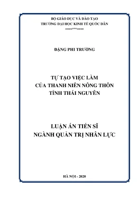 Tự Tạo Việc Làm Cho Thanh Niên Nông Thôn Tỉnh Thái Nguyên