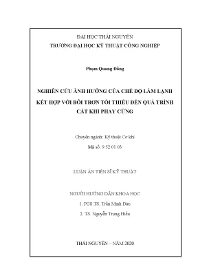 Nghiên cứu ảnh hưởng của làm lạnh tích cực và bôi trơn 