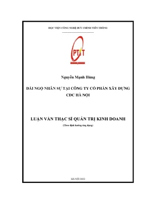 Đãi ngộ nhân sự tại CDC Hà Nội: Nghiên cứu thạc sĩ