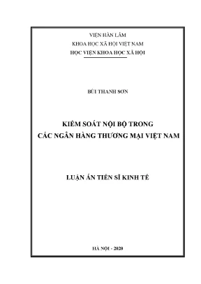 Luận Án Tiến Sĩ Về Kiểm Soát Nội Bộ Trong Ngân Hàng