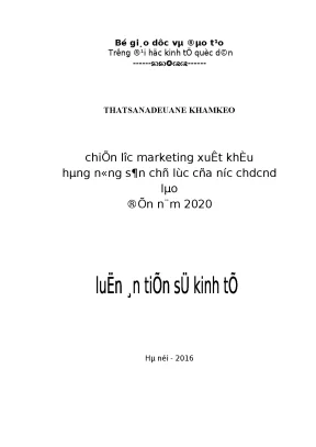 Chiến lược marketing xuất khẩu nông sản chủ lực của Lào 