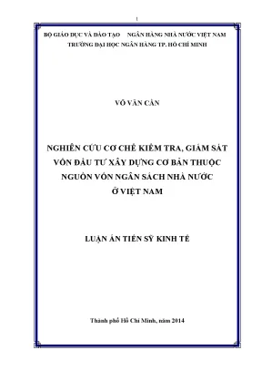 Nghiên cứu cơ chế kiểm tra giám sát vốn đầu tư xây dựng