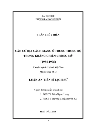 Luận Án Tiến Sĩ: Căn Cứ Địa Cách Mạng Trung Trung Bộ