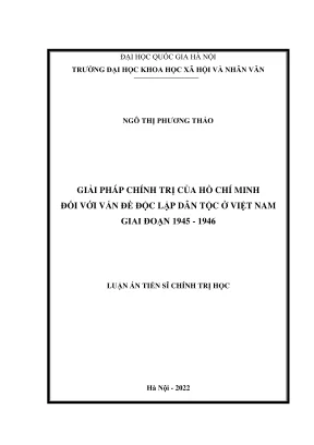 Giải pháp chính trị của Hồ Chí Minh cho độc lập dân tộc