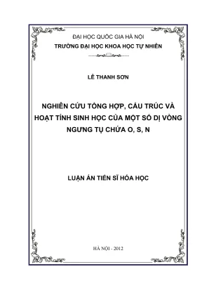 Nghiên cứu cấu trúc và hoạt tính sinh học của dị vòng