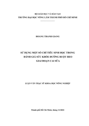 Đánh giá sức khỏe đường ruột heo cai sữa qua các chỉ