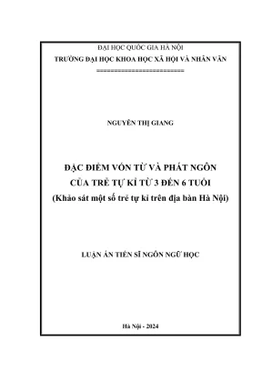 Đặc điểm vốn từ và phát ngôn của trẻ tự kỷ 3-6 tuổi:
