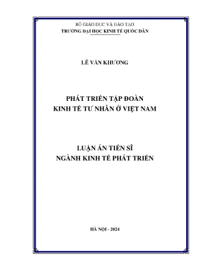 Phát triển kinh tế tư nhân tại Việt Nam: Luận án tiến sĩ