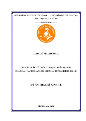 Giám sát tổ chức tín dụng tại Hà Nội: Luận văn thạc sĩ