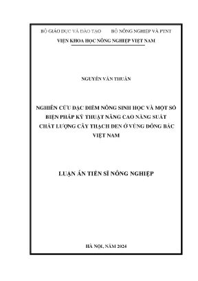 Nâng cao năng suất cây thạch đen ở Đông Bắc Việt Nam: