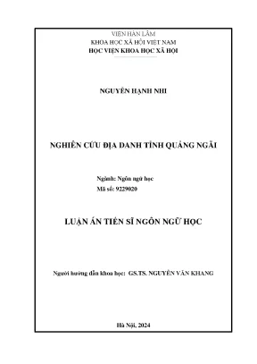 Nghiên cứu địa danh tỉnh Quảng Ngãi: Luận án tiến sĩ