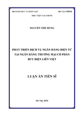 Phát triển dịch vụ ngân hàng điện tử tại Liên Việt Post Bank
