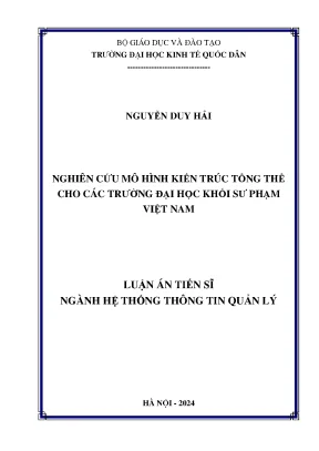 Luận án tiến sĩ nghiên cứu mô hình kiến trúc tổng thể cho các trường đại học khối sư phạm việt nam