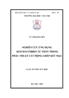 Nghiên cứu ứng dụng keo dán fibrin tự thân trong phẫu 
