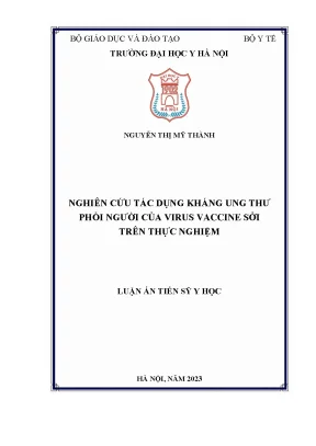 Nghiên cứu tác dụng kháng ung thư phổi của virus vaccine sởi