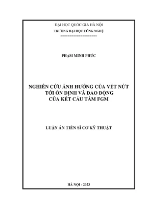 Nghiên cứu ảnh hưởng của vết nứt đến ổn định và dao động 