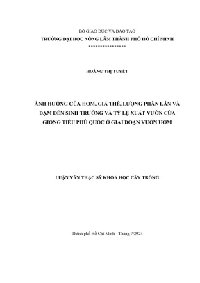 Ảnh hưởng của hom giá thể và phân bón đến sinh trưởng