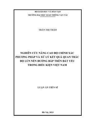 Nâng cao độ chính xác quan trắc độ lún nền đường đắp