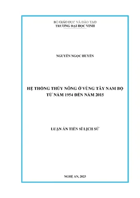 Nghiên cứu hệ thống thuỷ nông vùng Tây Nam Bộ (1954-2015)