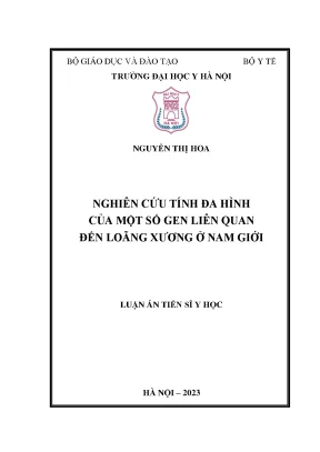 Nghiên cứu đa hình gen liên quan đến loãng xương ở nam giới