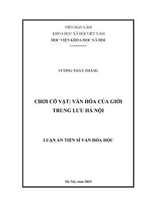 Nghiên cứu về văn hóa chơi cổ vật của giới trung lưu Hà Nội