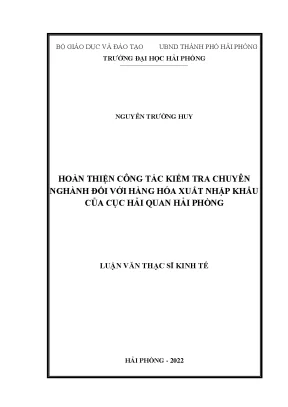 Cải thiện kiểm tra chuyên ngành hàng hóa xuất nhập khẩu