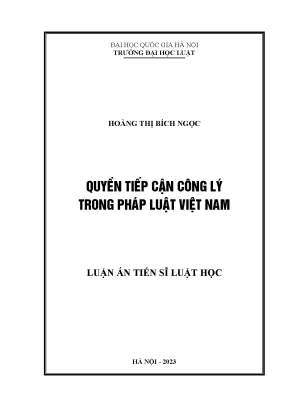 Quyền Tiếp Cận Công Lý Trong Pháp Luật Việt Nam