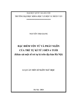 Nghiên cứu vốn từ và phát ngôn của trẻ tự kỷ 3-6 tuổi