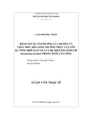 Nghiên cứu ảnh hưởng của đường và chất điều hòa sinh
