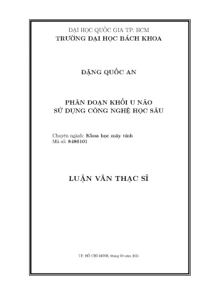 Phân Đoạn Khối U Não Bằng Công Nghệ Học Sâu Trong Luận