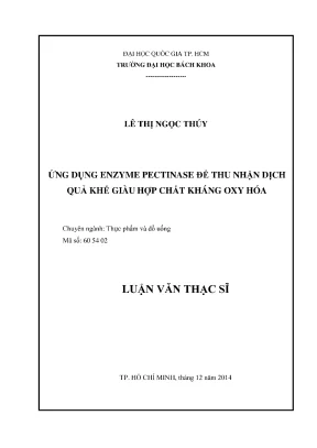 Ứng dụng enzyme pectinase trong thu nhận dịch quả khế 