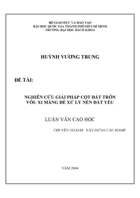 Giải pháp cọc đất vôi ximăng cho nền đất yếu trong xây dựng