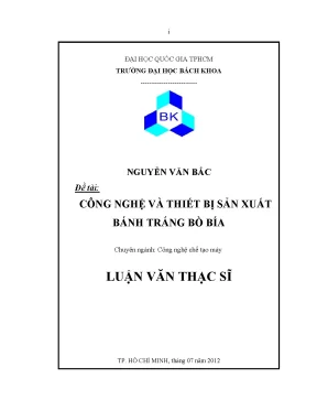 Công nghệ chế tạo máy và thiết bị sản xuất bánh tráng bò bía