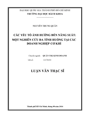 Năng suất doanh nghiệp cơ khí: Các yếu tố ảnh hưởng và