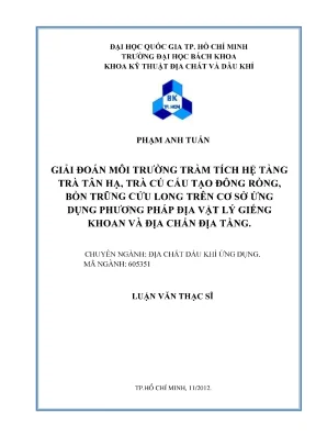 Nghiên cứu địa chất dầu khí tại hệ tầng Trà Tân Hạ Trà 