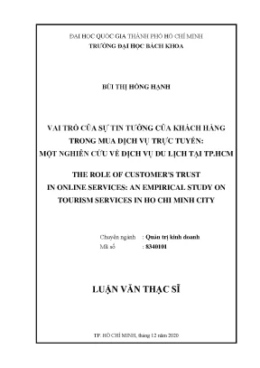 Luận văn thạc sĩ quản trị kinh doanh vai trò của sự tin tưởng của khách hàng trong mua dịch vụ trực tuyến một nghiên cứu về dịch vụ du lịch tại tp hcm