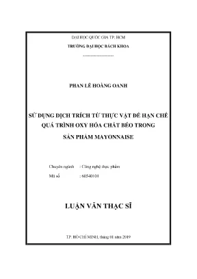 Giải pháp từ thực vật hạn chế oxy hóa chất béo trong