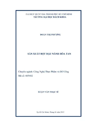Sản xuất bột đậu nành hòa tan trong công nghệ thực phẩm