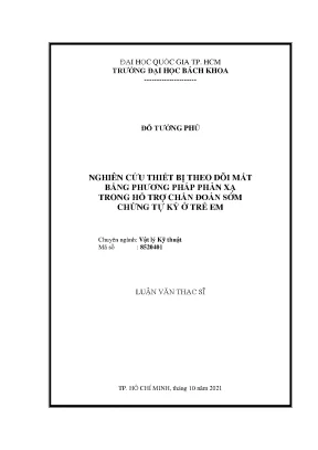 Nghiên cứu thiết bị theo dõi mắt hỗ trợ chẩn đoán sớm tự