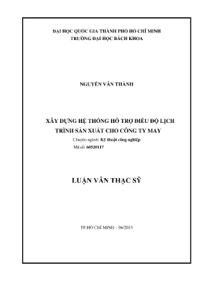 Luận Văn Thạc Sĩ: Xây Dựng Hệ Thống Hỗ Trợ Điều Độ Lịch