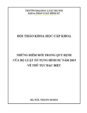 Những điểm mới trong thủ tục đặc biệt của Bộ luật Tố 