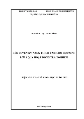 Rèn Luyện Kỹ Năng Thích Ứng Cho Học Sinh Lớp 1 Qua Hoạt 