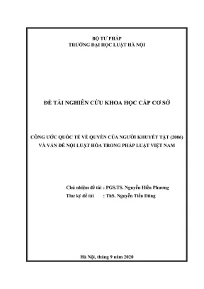Đề tài nghiên cứu khoa học cấp trường công ước quốc tế về quyền của người khuyết tật 2006 và vấn đề nội luật hoá trong pháp luật việt nam