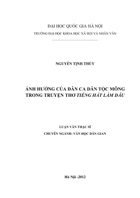 Luận Văn Thạc Sĩ: Ảnh Hưởng Dân Ca Mông Trong Truyện Thơ 